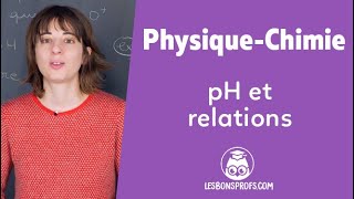 pH et relations - Physique-chimie - Terminale - Les Bons Profs screenshot 5