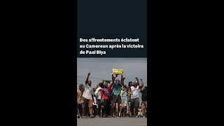 Au Cameroun, Des Affrontements Éclatent Après La Victoire De Paul Biya