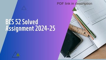 BCS 52 Solved Assignment 2024-2025 | BCA 5th semester solved assignment 2024-25