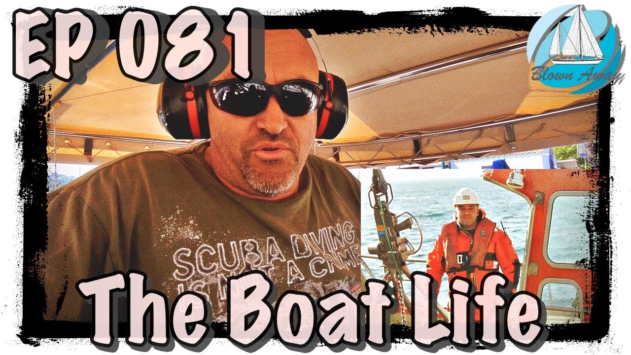 EP 081 The Boat Life   #sailing #Greece #Blownaway