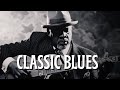 Whiskey Blues Collection | Relaxing Slow Blues & Rock Classics | Best Timeless Electric Guitar Blues