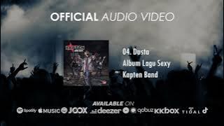 Kapten - Dusta ( Audio Video)