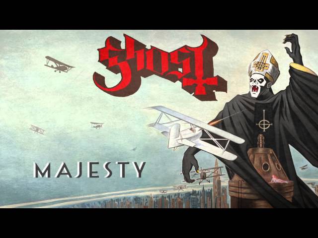 GHOST - MAJESTY