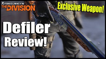 The Division: Defiler Sawed-off Shotgun Review! | Exclusive Season Pass Weapon