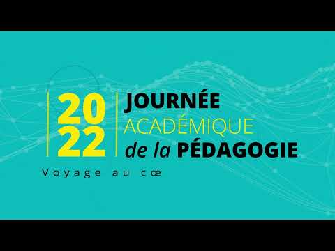 Bienvenue à la Journée académique de la pédagogie