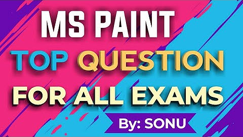 MS paint questions and answers | Important objective type MCQ PDF for class 1, 2, 3 to higher exam