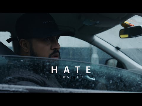 HATE - Official Trailer.