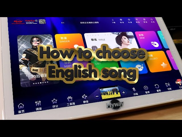 【MYWAY SMART KTV】Party K5 tutorial (How to choose english song ） class=