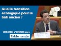 Quelle transition cologique pour le bti ancien 