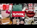 TJMAXX Shopping  All New Cute Finds *Valentine Decor 2024 Handbags Jewelry Candles Pillows Intimates