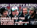 High society radio 569 ft zac amico  durag and the deertag