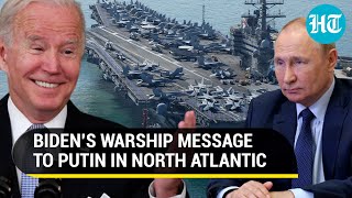 Biden dares Putin as U.S dispatches 'world's biggest' warship to patrol North Atlantic | Watch