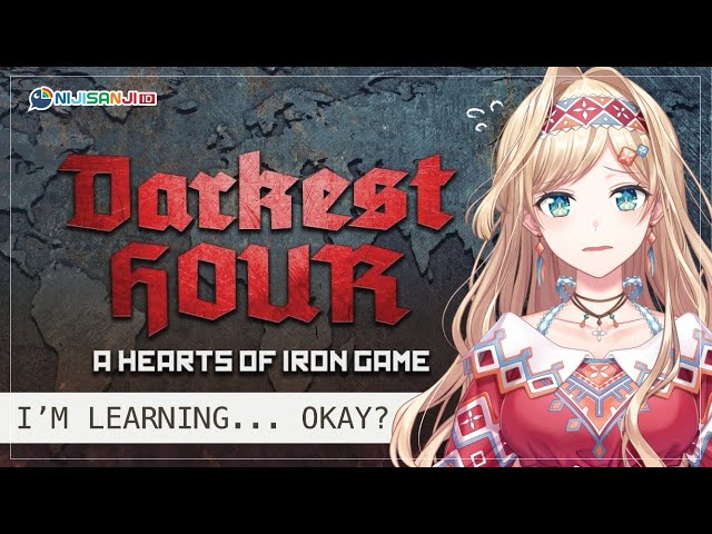 【Darkest Hour : A Hearts of Iron Game】Learning to Play This Game! | Layla Alstroemeria【NIJISANJI ID】のサムネイル