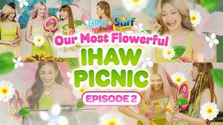 Our Most Flowerful Ihaw Picnic Episode 2- Team Ihaw Beats Amoy-Usok