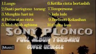 Full album Sony plonco terbaru 2021