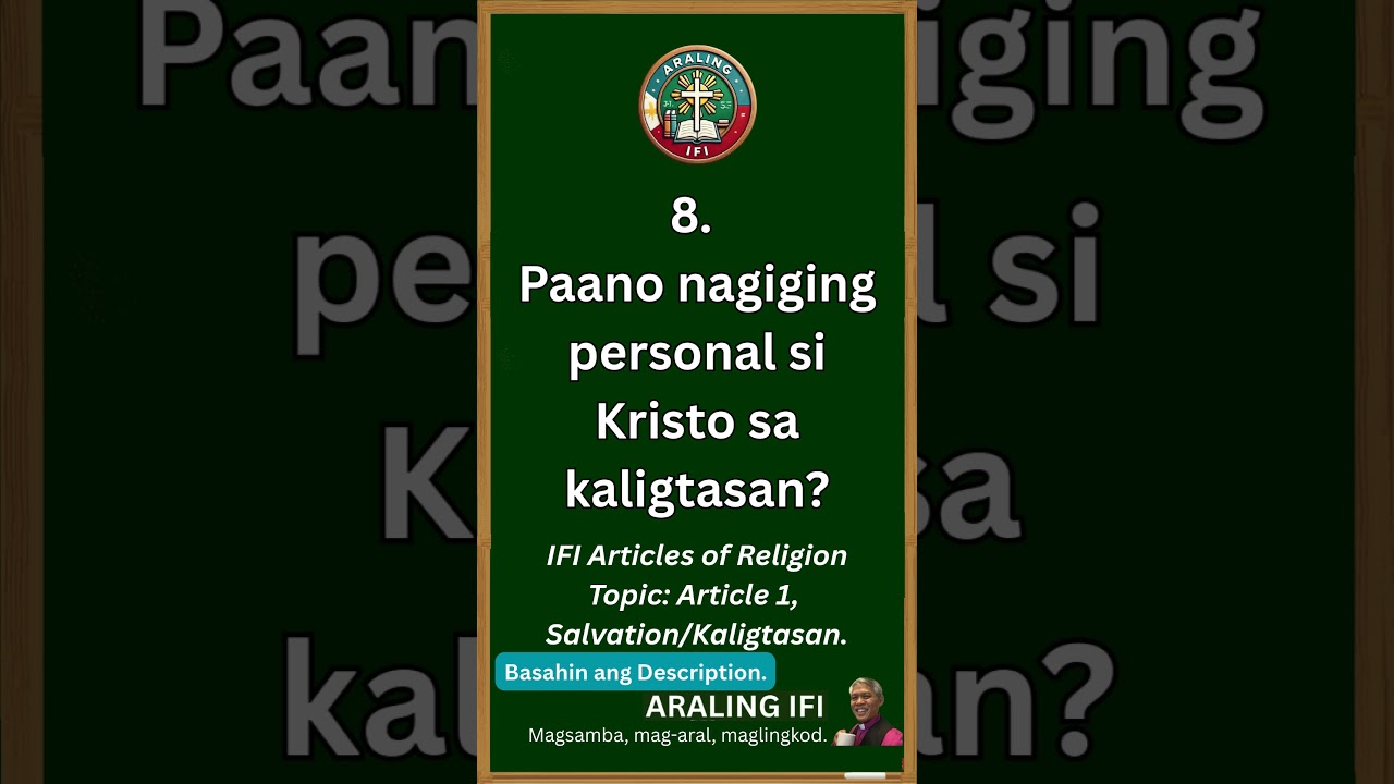 Paano nagiging personal si Kristo sa kaligtasan?