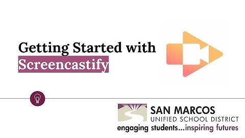 Screencastify Tutorial for Students