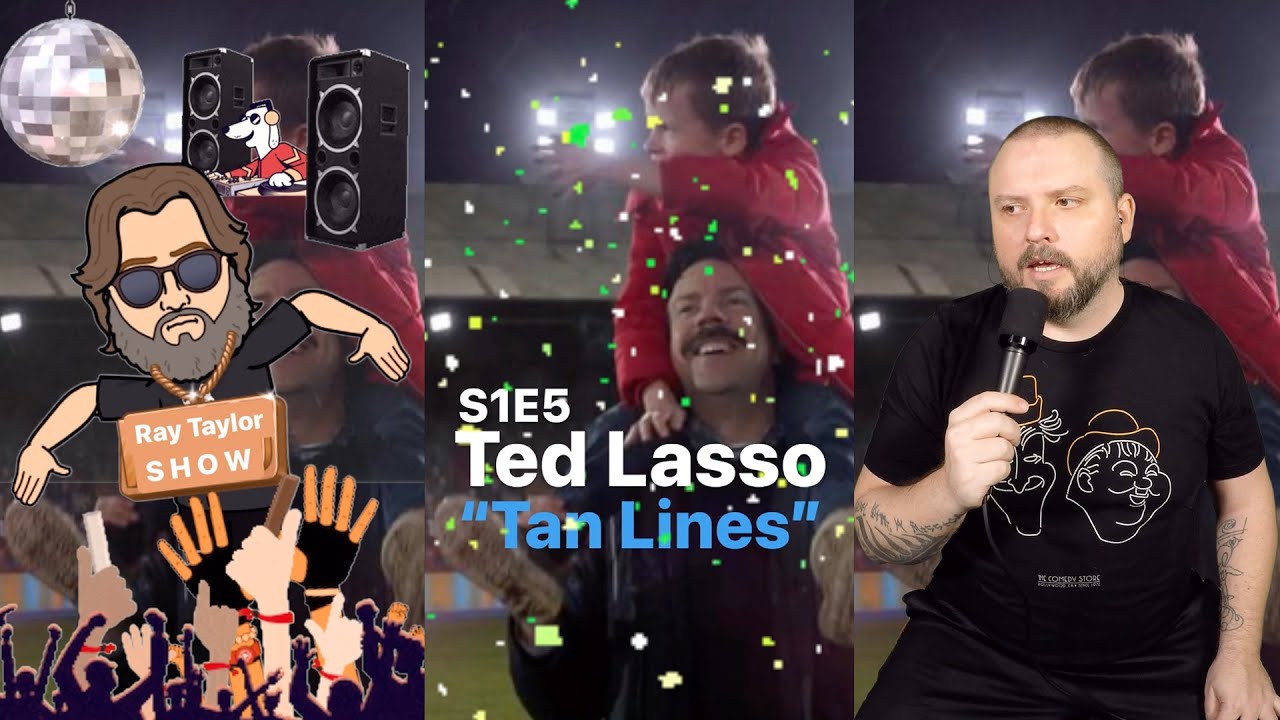 Ted Lasso S1E5 “Tan Lines” Shorts - Ray Taylor Show
