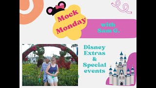 Mock Booking Monday with Disney Extras & Special Events with Sam G