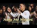 Nada Me Moverá (feat. Nate Diaz, Miel San Marcos & Amanda Camille) | Maverick City Música | TRIBL