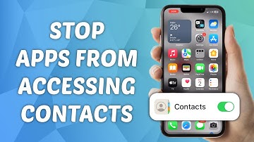 How to Stop Apps from Accessing Contacts on iPhone