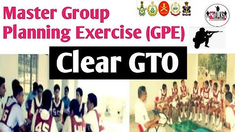 Master Group Planning Exercise (GPE) | Clear GTO | Conduct of GPE in SSB| How to write GPE Solutions