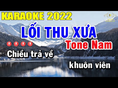 Karaoke Lối Thu Xưa - Lối Thu Xưa Karaoke Tone Nam Nhạc Sống 2022 | Trọng Hiếu