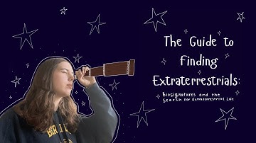 Biosignatures and the Hunt for Extraterrestrial Life (Science Ambassador Scholarship Application)