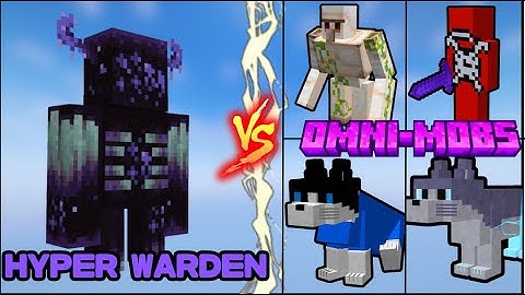 Hyper Warden vs Omni Mobs