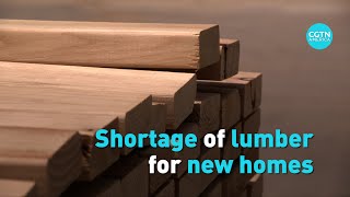 Lumber shortage worries U.S. homebuilders