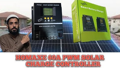 homaxe 60A pwm solar charge controller review and price | pwm 60A solar charge controller|