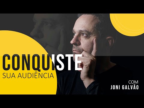 Vídeo: Como Conquistar Uma Audiência