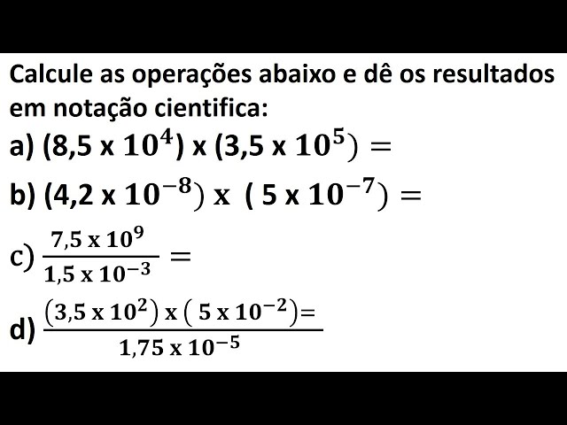 Notação Científica: Multiplicação e Divisão 