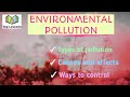 Ultimate Guide to Pollution Types & Control 🌍 | Quick Revision
