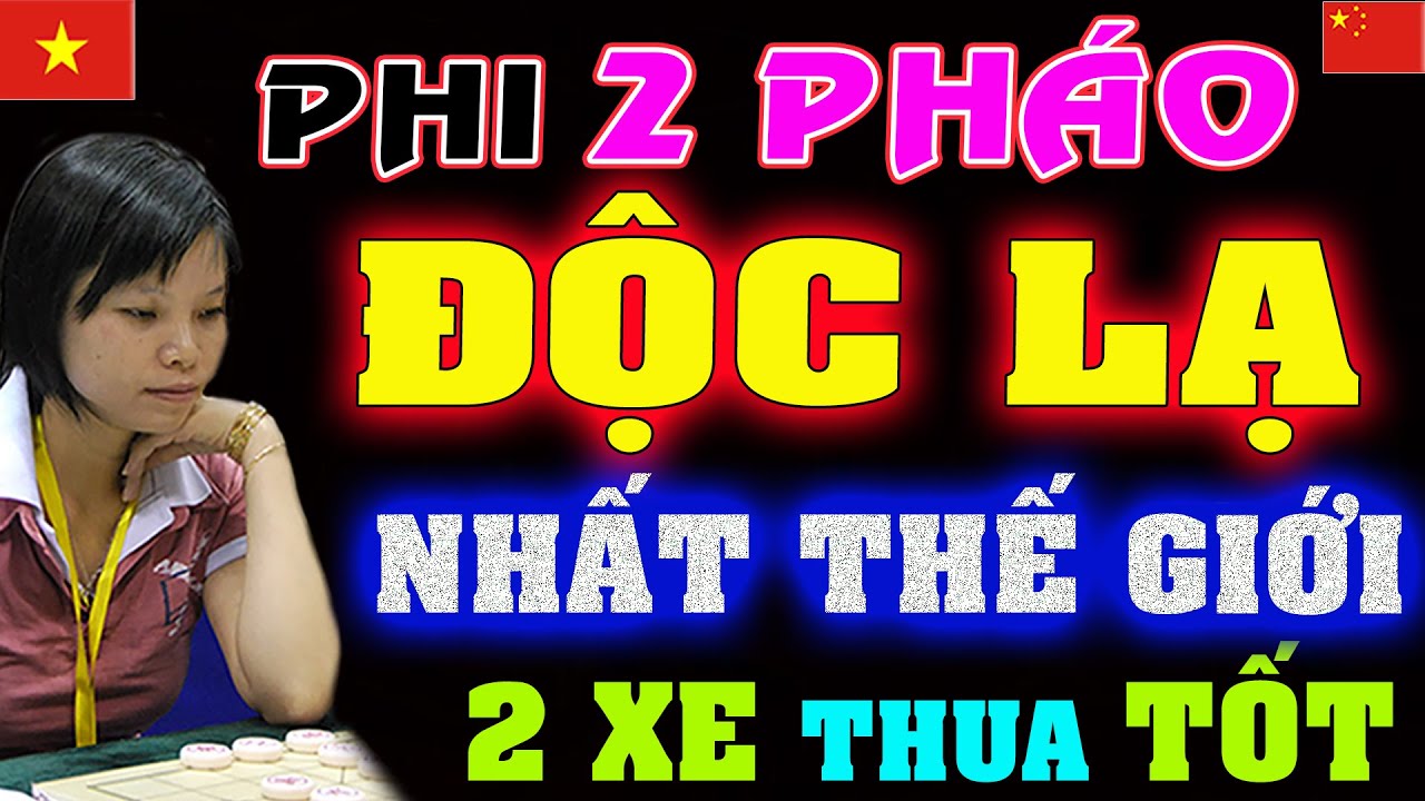 QUÁI CHIÊU Pháo Kỵ Hà 3 Tốt hạ 2 Xe cực Dị của Ngô Lan Hương | Cờ tướng Việt