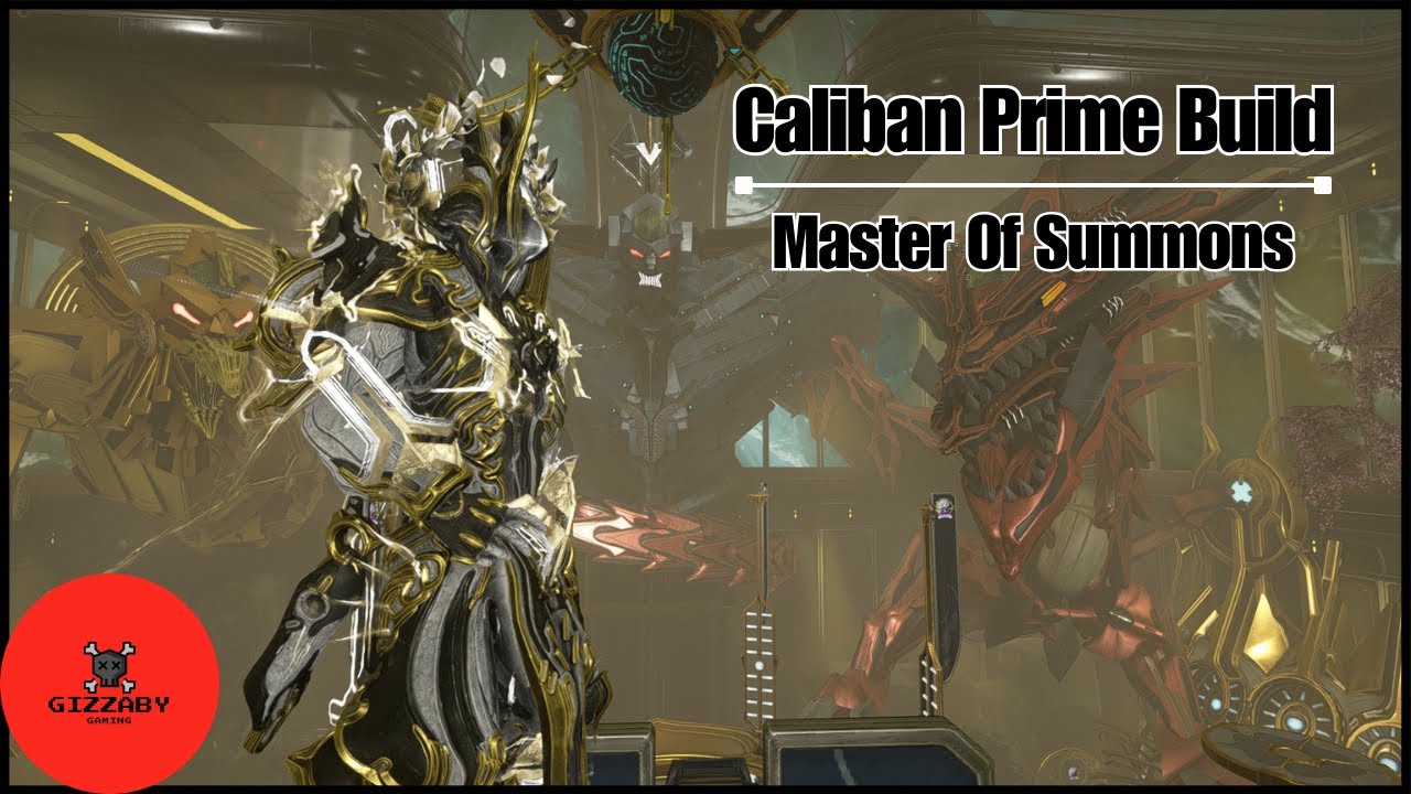 Caliban Build Master Of Summons - Caliban Prime Build - YouTube