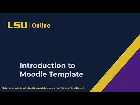 Introduction to LSU Moodle Course Template