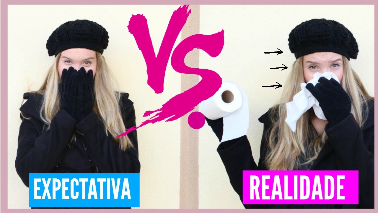 Expectativa Vs. Realidade do Inverno - Daiane Portela
