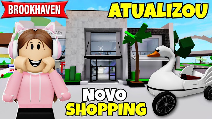 ATUALIZOU!!! NOVA ATUALIZAÇÃO DO BROOKHAVEN * Novo Shopping, Novo Veículo, Novos itens e mais...