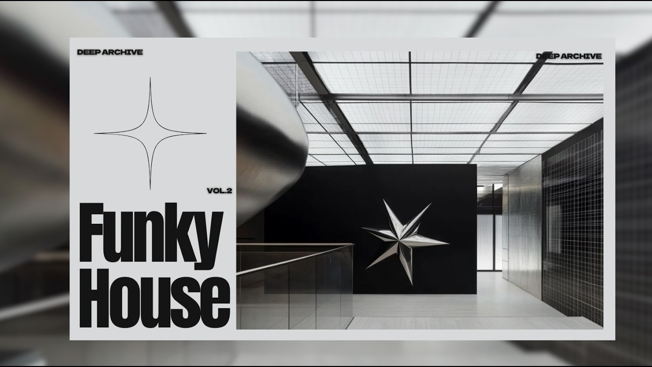Funky House — Архив Вкуса Vol. 2 | Глубокая концентрация и работа
