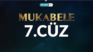 Mukabele - 7. Cüz