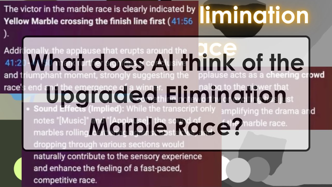 What AI thinks of the Upgraded Elimination Marble Race (2 year special with AMR!)