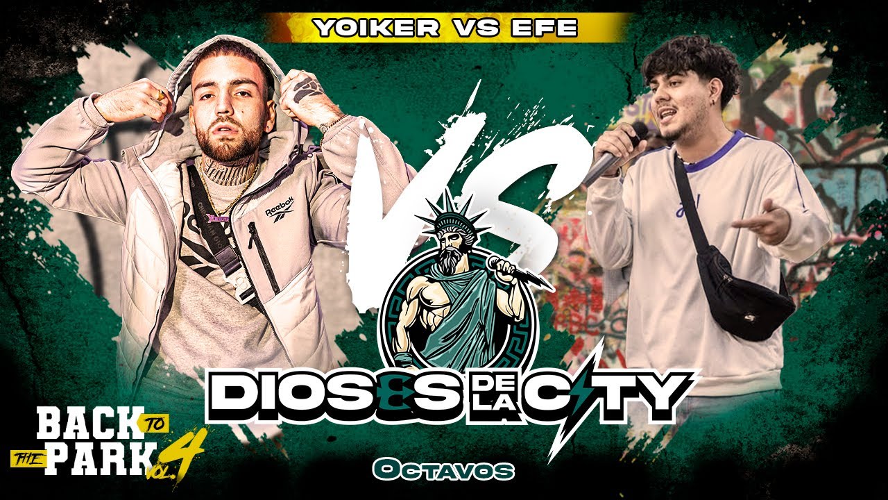 |OCTAVOS| YOIKER VS EFE || DIOSES DE LA CITY || BACK TO THE PARK VOL 4 || 2025 5