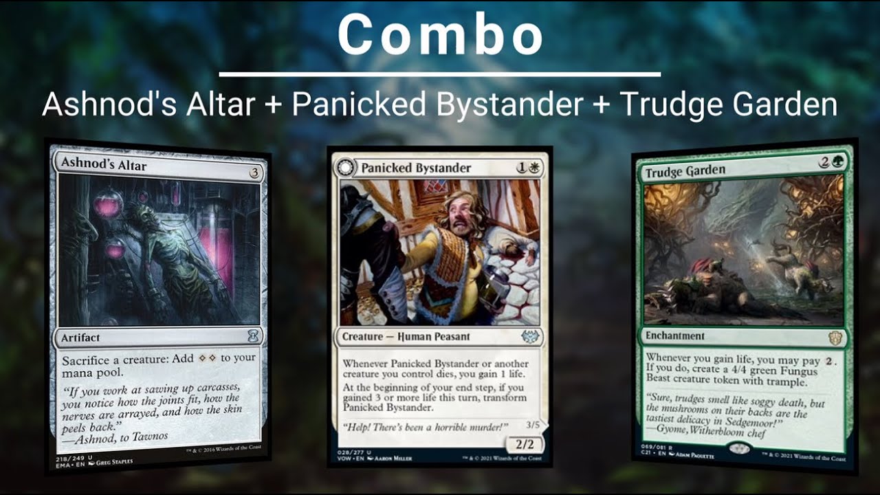 EDH COMBO: Ashnod's Altar | Panicked Bystander | Trudge Garden
