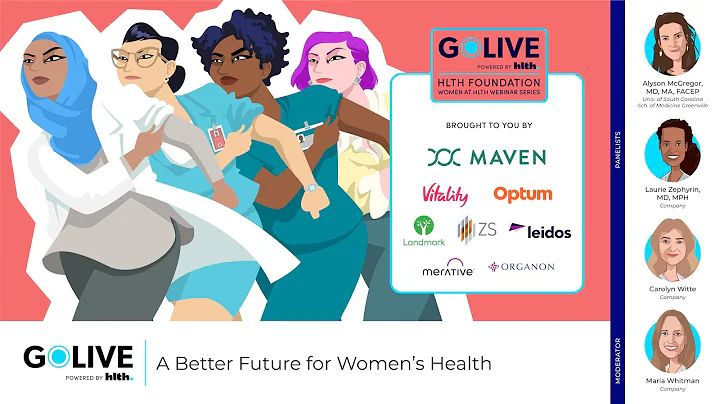 GoLIVE Webinar: A Better Future for Women’s Health