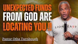 Celebrity God Is Releasing Money You Never Saw Coming! God Is Sending Help Now | Pastor Otha Turnbough Net Worth
