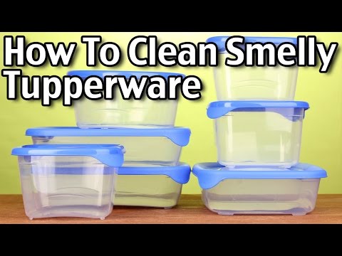How To Clean Smelly Tupperware