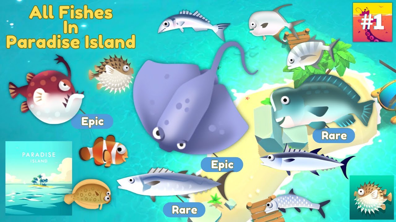Creatures Of The Deep - All Fishes In Paradise Island #1