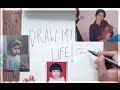 Draw my Life!|Sejal Kumar