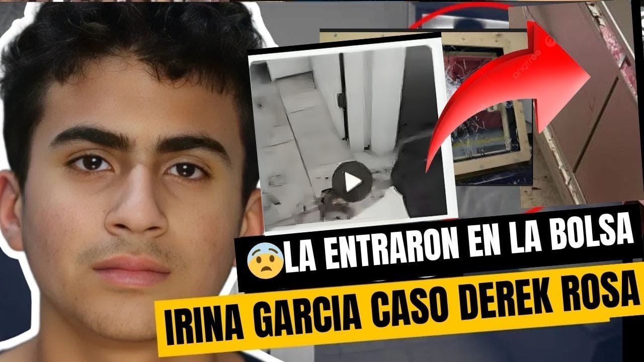ASI QUEDÒ IRINA GARCIA CASO DEREK ROSA NOS QUIEREN ENGAÑAR .VELDECIA EL ...